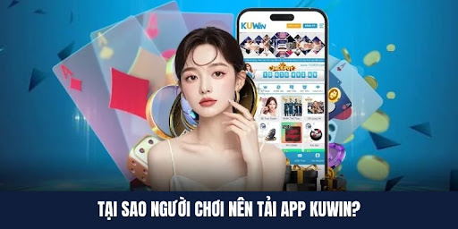 tải app kuwin