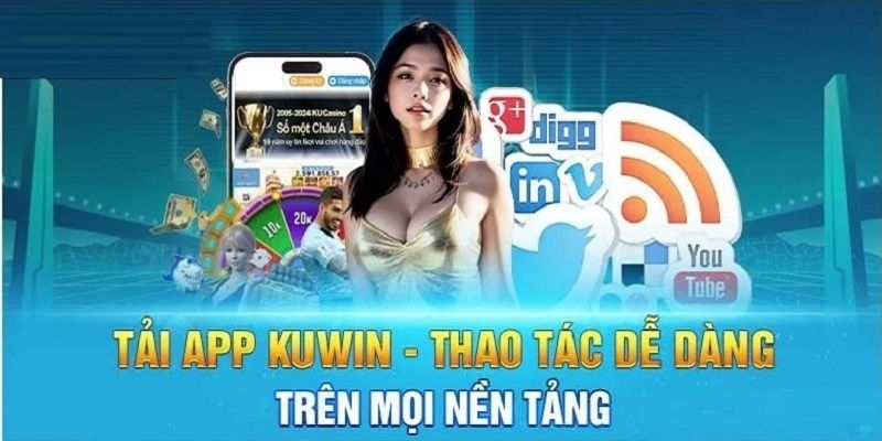 tải app kuwin chơi ngay